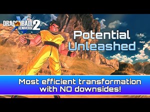 How to use Potential Unleashed | Xenoverse 2