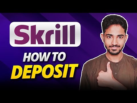 How to Deposit to your Skrill Account - Easy Guide