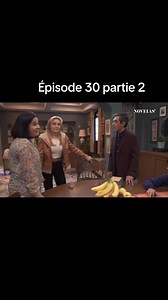 L’amour invincible épisode 30 partie 2