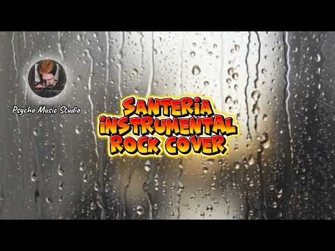 Santeria Instrumental Rock Cover #music #instrumental #musical 