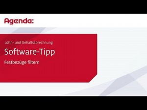 Festbezüge selektieren – Lohn- und Gehaltsabrechnung | Agenda-Software-Tipp