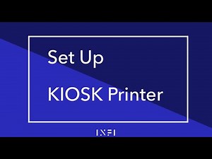 Setup Kiosk Printer(INFI K2)