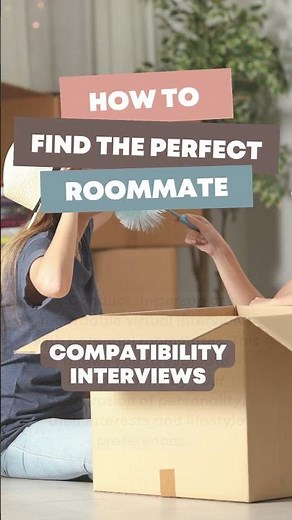 How To Find The Perfect Roommate