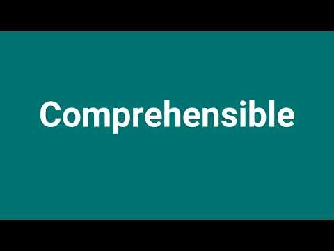 'Comprehensible' Meaning and Pronunciation