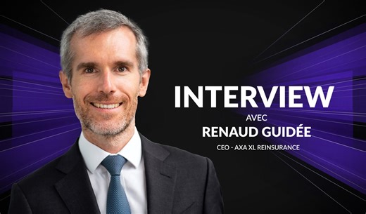 Renaud Guidée (Axa XL Re) : "L’activité de réassurance est relutive au sein du groupe"