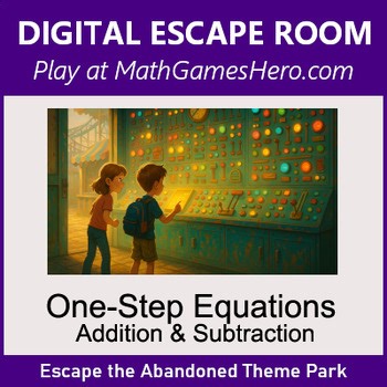 One-Step Equations - Addition & Subtraction | Digital Math Escape Room Game