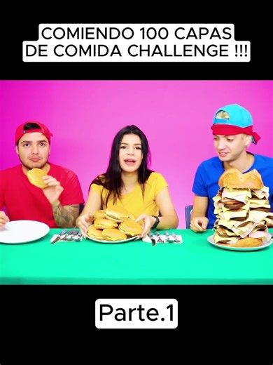 COMIENDO 100 CAPAS DE COMIDA CHALLENGE !!! Parte.1