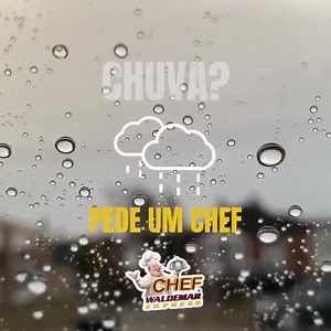 Chovendo? Pede Chef Waldemar na sua casa ou escritório, e o melhor pedindo pelo site ou app tem desconto especial! Acesse: www.chefwaldemar.com.br | Chef Waldemar | Facebook