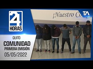 Quito News: 24-Hour Newscast, 05/05/2022 (Community News – First Broadcast)