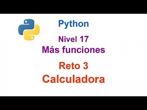 Programar en Python - Nivel 17 - Reto 3 - Calculadora con funciones