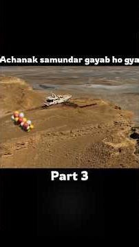 Samundar Achanak Sukh Gaya | Survive movies explained in hindi | Part 3 #shorts
