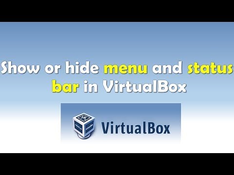 Show or Hide Menu and Status Bar in VirtualBox