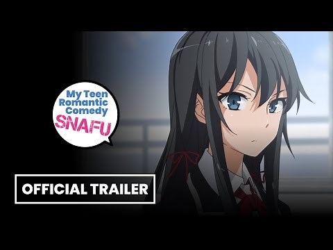 Oregairu Season 2 - Official Trailer