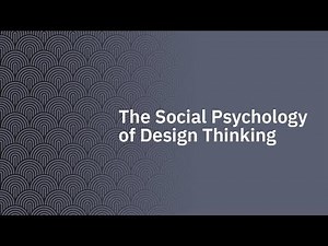 The Social Psychology of Design Thinking