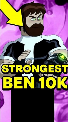 Who is the Strongest Ben 10K? #ben10reboot #benten #alienx