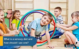 Sensory Diet Tips - Using Them Successfully - GriffinOT