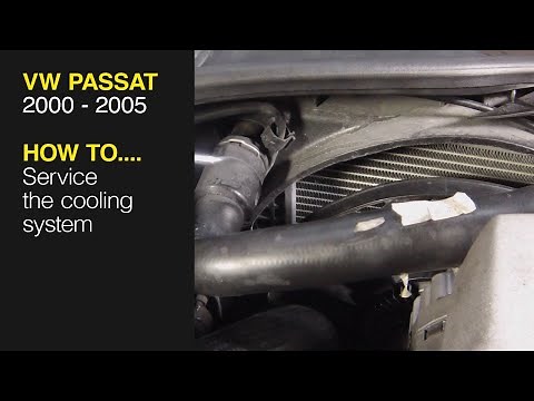 How to Service the cooling system on a VW Passat 2000 to 2005