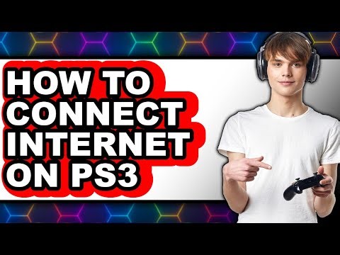 How to Connect Internet on Ps3 (full Guide)