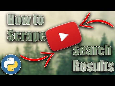 Scrape YouTube Search Results Using Python || Python Tutorial