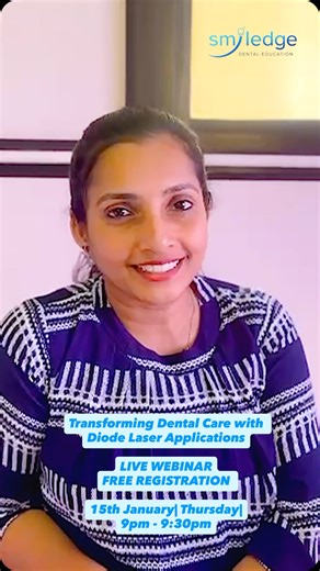 SMILEDGE DENTAL EDUCATION on Instagram: "Join us for a FREE LIVE WEBINAR 🦷 Topic: Transforming Dental Care with Diode Laser Applications 🎙️ Speaker: Dr Deepthi Cherian 📅 Thursday, 15th January 2026 ⏰ 9:00 PM – 9:30 PM 🌟 This Makar Sankranti, let your dental knowledge soar! 🌾✨ Webinar link releasing soon 📲 Join the Smiledge Dental Education WhatsApp Community for further updates. 👉 Link in bio #dental #dentistry #dentaleducation #laserdentistry #periodontics"
