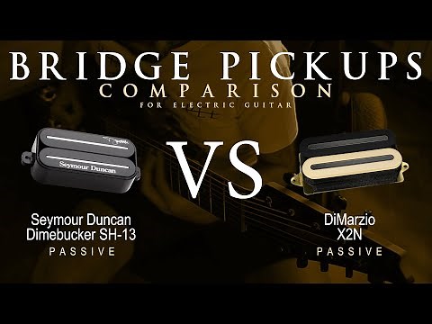 Seymour Duncan DIMEBUCKER SH-13 vs DiMarzio X2N - Bridge Guitar Pickup Comparison Demo