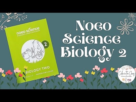 Noeo Science Biology 2 Flip Through | Homeschool Science Curriculum for Upper Elementary Students