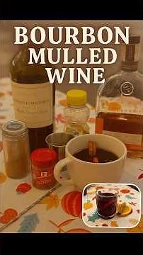Single-Glass Bourbon Mulled Wine 🍷🔥 | Cozy Cocktail in Minutes!