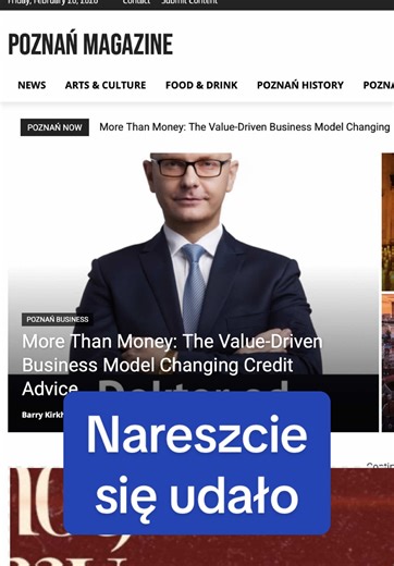 More Than Money: The Value-Driven Business Model Changing Credit Advice Entrepreneurship with Values The Path of a Conscious Entrepreneur Is it possible to build genuine business relationships in such a tightly regulated industry as credit brokerage? How can trust and a strong personal brand be developed in a market often driven by numbers and commission structures? To explore these questions, it is worth starting at the beginning. ##poznanmagazine