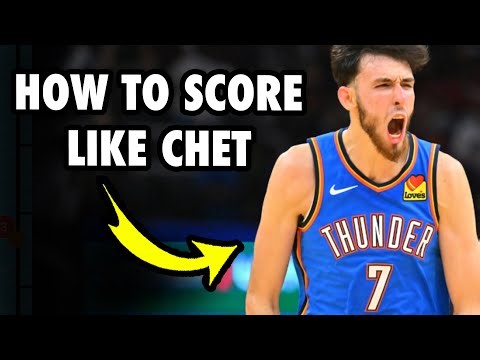 How To Score Like Chet Holmgren