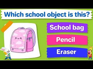 School Objects Quiz | School Supplies Quiz for Kids 🎒✏️ | Back to School Learning Game