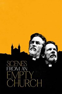 Scenes from an Empty Church - Movie