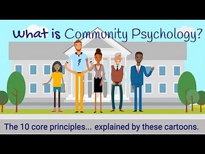 What is Community Psychology? an Interactive Video Explainer