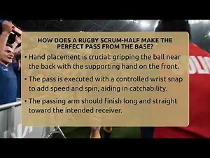 How Does A Rugby Scrum-half Make The Perfect Pass From The Base? - The Rugby Pros