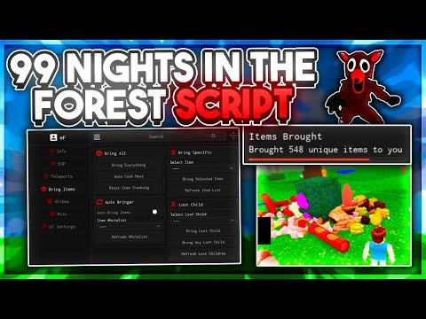 99 Nights in the Forest Script No Key Hack | BRING ALL, INFINITE GEMS FARM, KILL ALL & AUTO WIN!