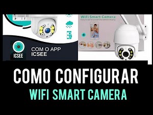 ICSee How to Set Up a WiFi Smart Camera