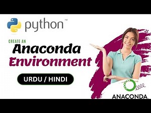 How to Create an Anaconda Environment | Python Virtual Environment Setup Guide