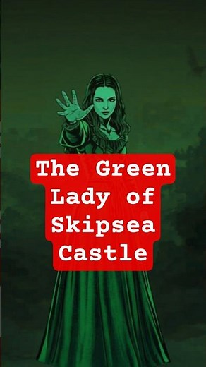 The Norman Lord's Crime and the Dark History of the Green Lady of Skipsea Castle, Yorkshire