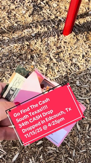 Go Find The Cash South Texas!!!! 34th Cash Drop has been dropped somewhere in Edcouch, Texas!!! Code 5115 11/15/25 at 4:25pm ***Remember you are going to be filmed and the video will be played on the internet on multiple platforms if you are the winner and/or trying to find the money drop if we are there filming.*** Please post a photo or video if you find the cash and tag us at @Findthecashsouthtexas #findthecashsouthtexas #cash #rgv #956 #puro956