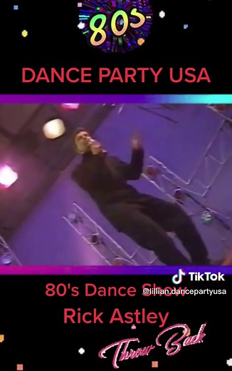 80s Dance Party Throwback with Rick Astley | Nostalgic 1980s Hits