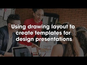 2020 Design Tip: Using drawing layout to create presentation templates