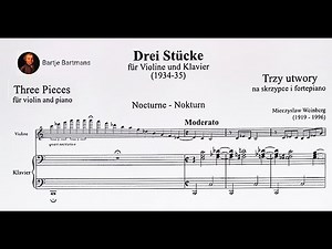 Mieczysław Weinberg - Three Pieces for Violin and Piano (1935)