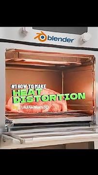 How to Make Heat Distortion/ Fatamorgana/ Heat Wave in Blender