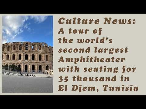 A tour of the world's 2nd largest amphitheater with seating for 35,000 in El Djem, Tunisia.