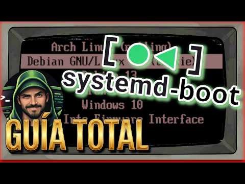 Systemd-boot Guía Total