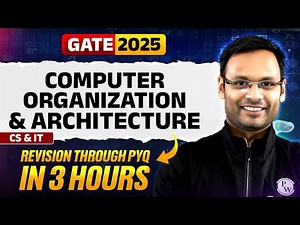 Target GATE 2025 | Computer Organization & Architecture | CS & IT | Revision through PYQ