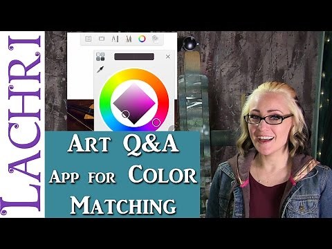 Art Q&A - The app I use to color match on my phone w/ Lachri
