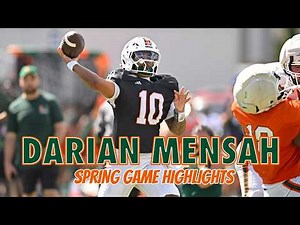 New Miami QB Darian Mensah Throws 3 TDs in Spring Game | Full Highlights with All Pass Attempts