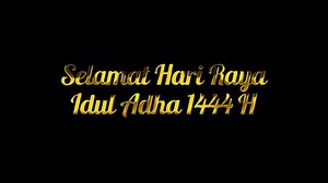 Selamat Hari Raya Idul Adha Meaning Happy Eid Mubarak. Happy Eid Al Adha in Luxury Gold Color on Black Background. Suitable for Happy Eid Islamic Greeting Card or Video Intorduction.