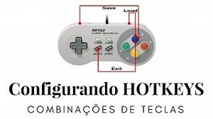 Retropie 4.2 Alterando a Configuração das Teclas de Atalho Hot keys do Retroarch