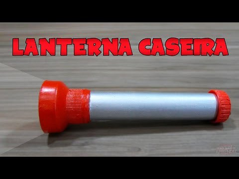 Como fazer uma Lanterna caseira